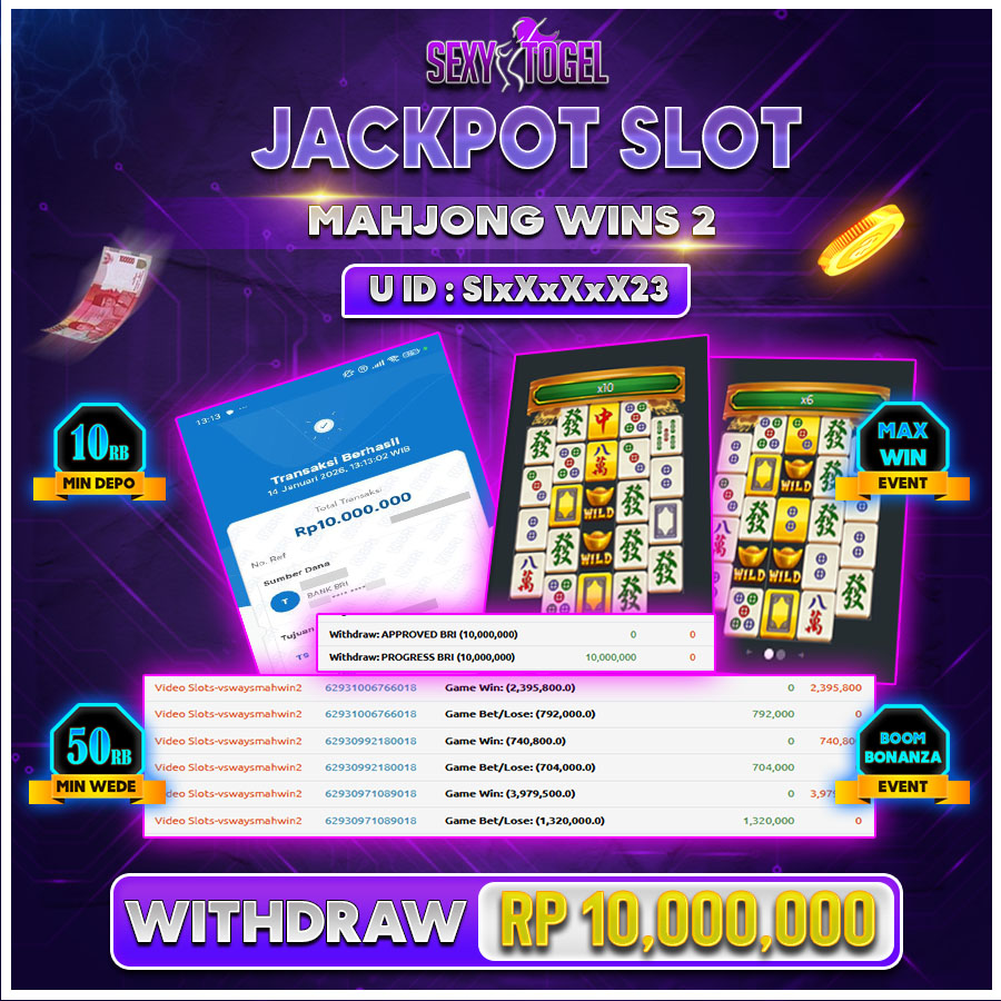 SEXYTOGEL JACKPOT SLOT MAHJONG WINS 2 Rp 10.000.000.,-LUNAS  